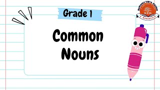 Common Nouns Grade 1 [upl. by Yesdnik]