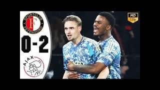 All Goals amp Highlight l 02 Feyenoord vs Ajax l Football Highlights [upl. by Ramin]