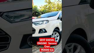 FORD EECOSPORTS TITANIUM PLUS top end model 👉🏻 DIESEL ENGINE 2017 modal Second Owner90000 km wi [upl. by Soll]