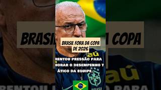 Brasil fora da copa de 2026 copadomundo selecaobrasileira futebol brasil dorivaljr [upl. by Portugal362]