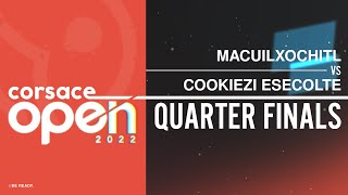 MACUILXOCHITL vs COOKIEZI ESECOLTE  QF Open [upl. by Adnowat]