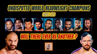 Undisputed Heavyweight Champions since 1970  Will Tyson Fury or Oleksandr Usyk be Next [upl. by Aizahs556]