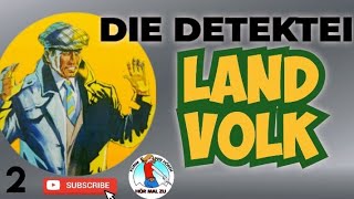 DIE DETEKTEI 2 LANDVOLK krimihörspiel retro Alex Kerst 1965 STEREO [upl. by Eilyak]