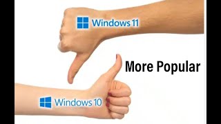 Why is Windows 10 More Popular than Windows 11 [upl. by River638]