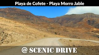 Road from Playa de Cofete to Playa Morro Jable  A Relaxing Drive in Fuerteventura S01E02 [upl. by Ume]