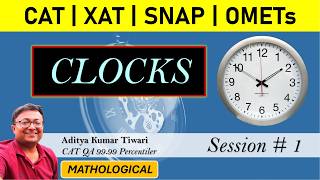 Clocks  Concept  Time Speed Distance  Quantitative Aptitude  CAT 2024 XAT SNAP NMAT [upl. by Anaynek]