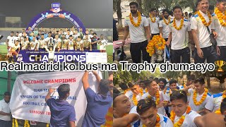 National Santosh Trophy Champions lai welcome RealMadrid ko Truck maalanthapa santoshtrophy [upl. by Lardner]