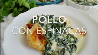 POLLO CON ESPINACAS A LA CREMA delicioso amp rápido  Recetas fáciles Pizca de Sabor [upl. by Ysak]