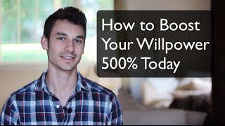 How to Boost Your Willpower 600 [upl. by Rego]