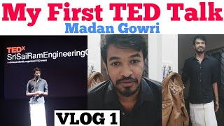 My First TED Talk  Tamil  Madan Gowri  MG Vlog 1 [upl. by Macleod]