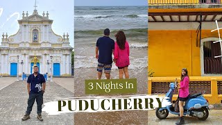 Complete Travel Guide To Pondicherry  Things To Do In Pondicherry  Pondicherry Tourist Places [upl. by Aniweta751]