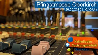 LIVE  Pfingstmesse aus Oberkirch [upl. by Sherborne860]