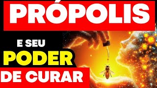 O Incrível Poder de CURA do Própolis [upl. by Ilatfan]