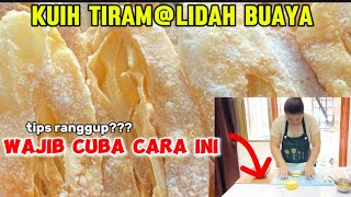 RESEPI KUIH TIRAMLIDAH BUAYA [upl. by Gilletta]