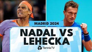 Emotional Rafael Nadal vs Jiri Lehecka Encounter  Madrid 2024 Highlights [upl. by Daht184]