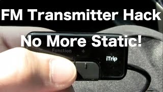 FM Transmitter Tip No More Static [upl. by Attenod]