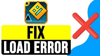 How to FIX quotLOAD ERROR  SYNC FAILED  BACKUP FAILEDquot in GEOMETRY DASH 2024  Load Error Solution [upl. by Meier]