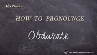 How to Pronounce Obdurate Real Life Examples [upl. by Brunk849]