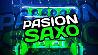 Pasion Saxo 🎷🔥 Doble Tono 2024 🔥🇻🇪  Dj Rafael El Sampler Show🎹🇻🇪 [upl. by Inaffit]