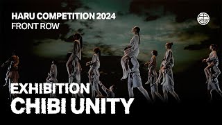 CHIBI UNITY  EXHIBITION  FRONTROW  HARU COMPETITION 2024 [upl. by Nigrom]