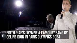 CELINE DIONS SONG FOR PARIS OLYMPICS 2024 [upl. by Ledah474]