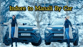 Indore to Manali By Car  Payal Panchal  Manali [upl. by Names497]