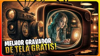 CONHEÇA O MELHOR GRAVADOR DE TELA GRATUITO PARA PC FRACO [upl. by Leahcimal]