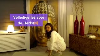 AYURVEDISCHE YOGA  LES VOOR DE HERFST [upl. by Sudhir49]