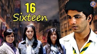 Sixteen Full Hindi Movie  Izabelle Leite Mehak Manwani Wamiqa Gabbi  Superhit Bollywood Movie [upl. by Bank823]