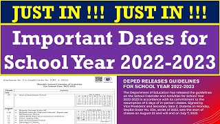 JUST IN  Important Dates for School Year 20222023 DepEd Order No 34 s 2022wildtvoreg [upl. by Cozmo806]