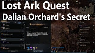 Lost Ark Quest Dalian Orchards Secret Guide [upl. by Aleck]