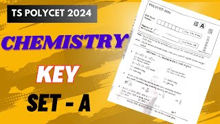 tspolycet 2024 Chemistry Key paper SET A Held on 24th may 2024 gayathri patel [upl. by Coltin254]