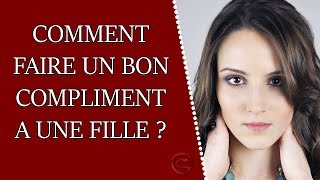 Comment faire un compliment à une femme [upl. by Turk652]