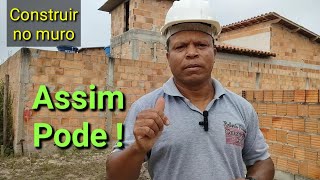 Pode levantar parede no muro vizinho [upl. by Niklaus]