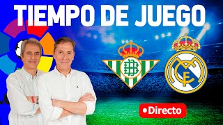 Directo del Betis 11 Real Madrid en Tiempo de Juego COPE [upl. by Ybur]