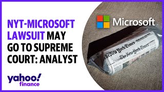 NYTMicrosoft lawsuit could go to US Supreme Court Analyst [upl. by Riva]