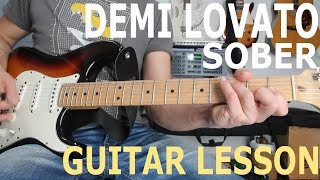 Sober Demi Lovato Guitar Lesson Tutorial Chords Easy too How to play [upl. by Kloman73]