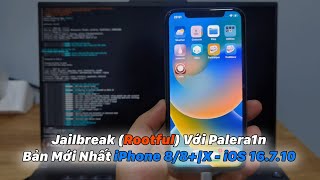 iPhone 88X  iOS 16710  Jailbreak Rootful Với Palera1n Bản Mới Nhất [upl. by Rahcir]