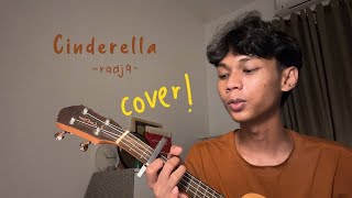 Cinderella  Radja cover by me [upl. by Lon]