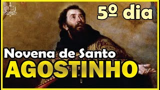 Novena de Santo Agostinho  Quinto dia [upl. by Aliel]