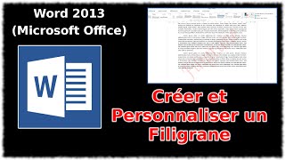 Tuto Créer et personnaliser un filigrane Word 2013 [upl. by Marcelia]