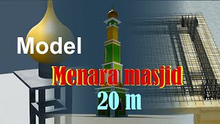 Desain Menara Masjid Minimalis 20m yang Menakjubkan [upl. by Stephanie]