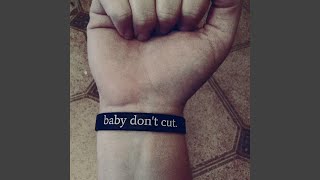 Baby Dont Cut Acoustic [upl. by Jeanine]