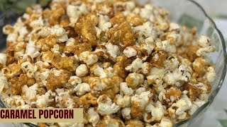 Caramel Popcorn  EASY Recipe  Everyone is Favorite  کیریمل پوپ کارن بچے اور بادھی سب شوق سے کھائی [upl. by Brade460]