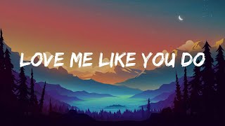 Love Me Like You Do  Ellie Goulding Lyric Video [upl. by Edmon]