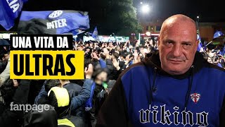 Nino Ciccarelli una vita da ultras dellInter quotPer la Curva siamo anche disposti a morirequot [upl. by Sucram]