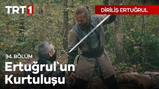 Diriliş Ertuğrul 94 Bölüm  İlbeyin Adamının Gelişi ve Ertuğrulun Kurtuluşu [upl. by Hilario726]