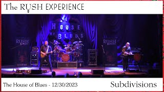 Subdivisions  The Rush Experience Rush Tribute [upl. by Suilenroc]