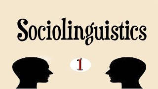 Sociolinguistics اللسانيات الاجـتماعـيةSemester 5 amp 6 Introduction الدرس الأول [upl. by Acinomahs474]