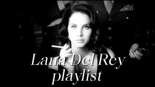 ★lana del rey playlist☆ part 3 [upl. by Zeeba]